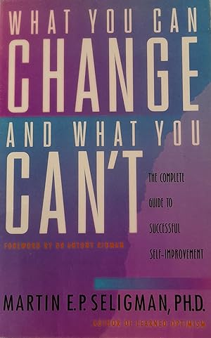 What You Can Change, What You Can'T