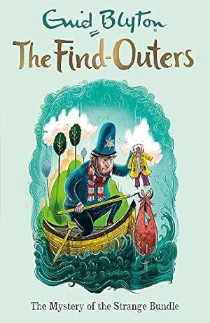 The Find-Outers: The Mystery of the Strange Bundle: Book 10