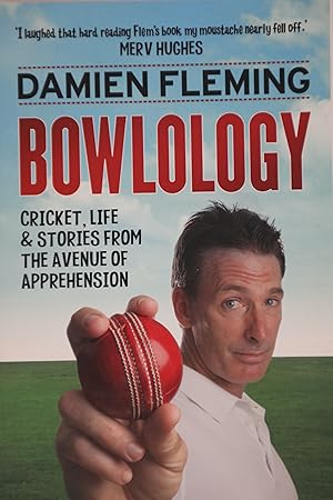 Bowlology: Cricket, Life and Stories from the Avenue of Apprehension