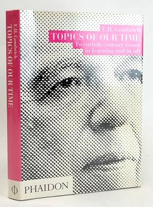 Topics of Our Time: Comments on 20th Century Issues in Learning and