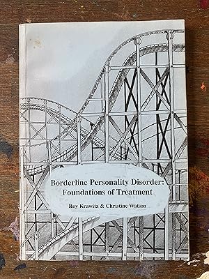 Borderline Personality Disorder: Foundations of Treatment