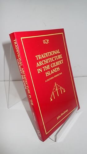 Traditional Architecture in the Gilbert Isands: a Cultural Perspective