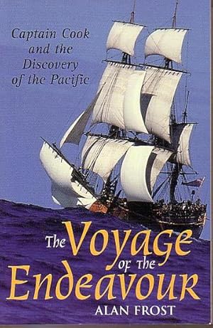 The Voyage of the Endeavour: Captain Cook and the Discovery of the Pacific