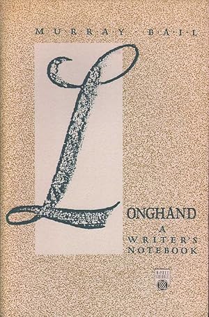 Longhand:A Writer's Notebook: A Writer's Notebook