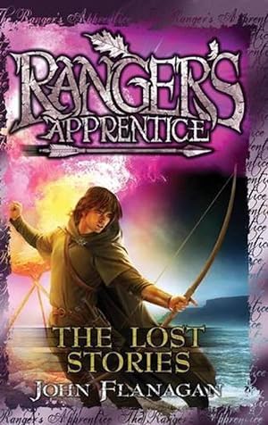 Ranger's Apprentice 11: The Lost Stories