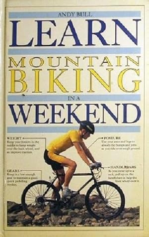 Learn Mountain Biking in a Weekend