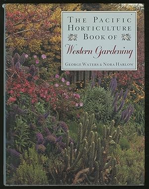 Pacific Horticulture Book of Western Gardening