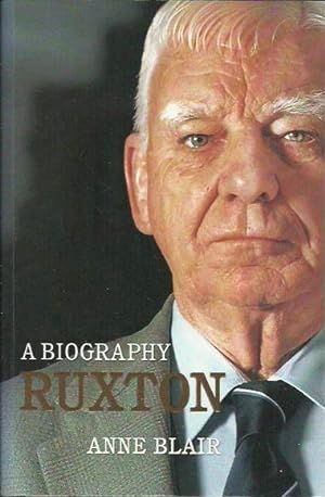 Ruxton: A Biography