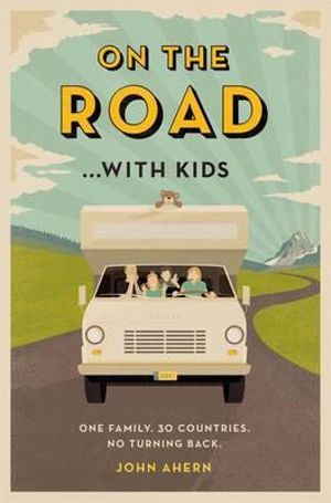 On the Road... With Kids