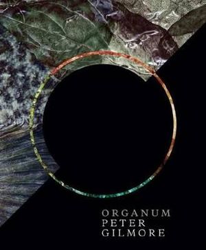 Organum: Nature Texture Intensity Purity