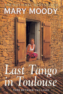 Last Tango in Toulouse: Torn Between Two Loves