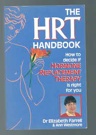 The HRT Handbook: Hormone Replacement Therapy: Hormone Replacement Therapy