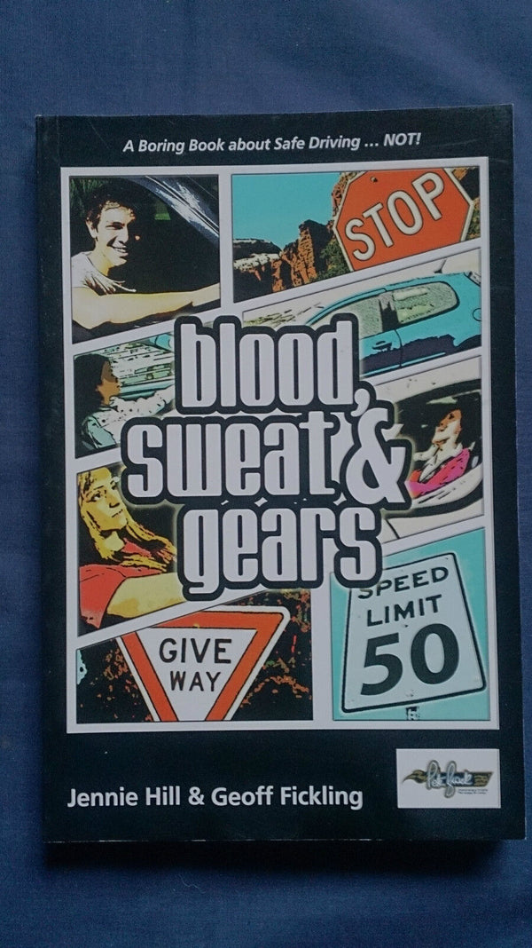 Blood, Sweat and Gears