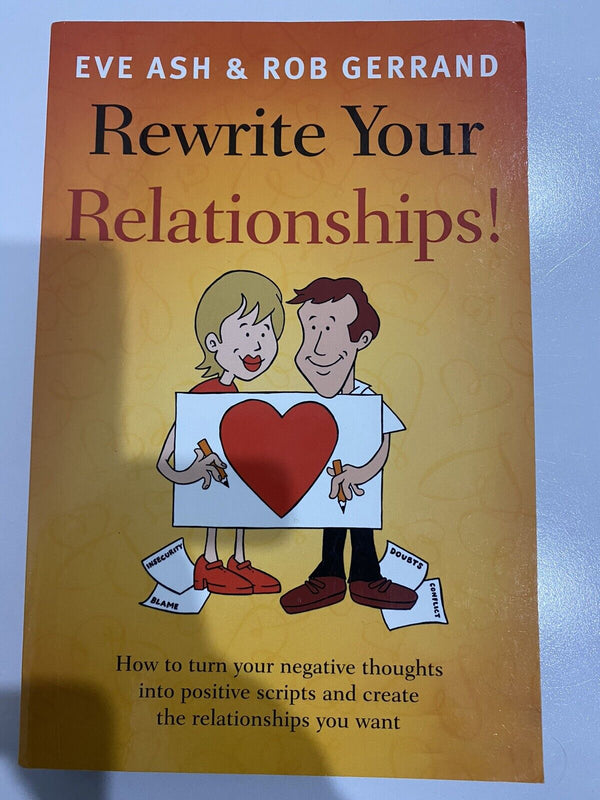 Rewrite Your Relationship