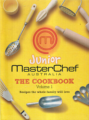 Junior MasterChef Australia: The Cookbook (Volume 1)