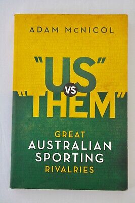 US Vs THEM: Great Australian Sporting Rivalries