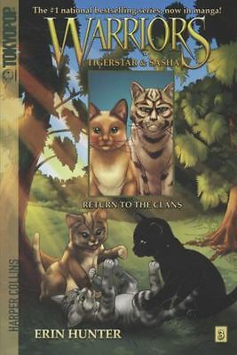 Warriors: Tigerstar and Sasha #3: Return to the Clans