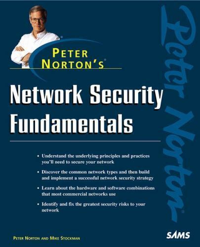 Peter Norton's Network Security Fundamentals