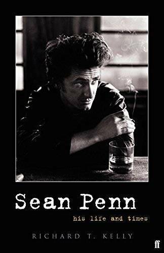 Sean Penn: His Life and Times