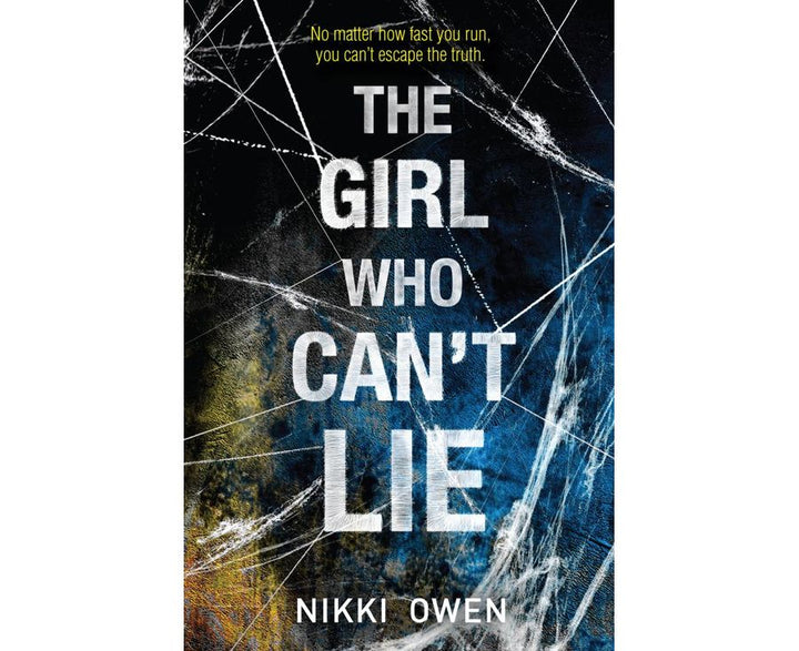 THE GIRL WHO CAN'T LIE