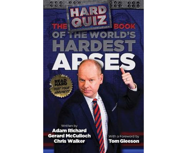 The Hard Quiz Book of the World's Hardest Arses