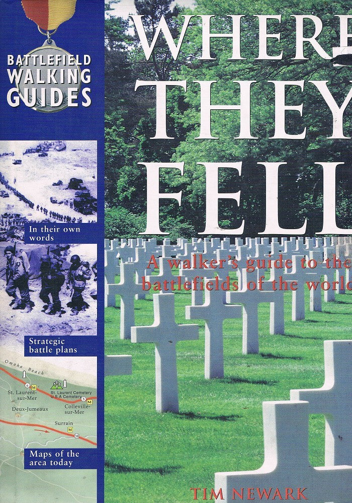 Where They Fell: Battlefield Walking Guides
