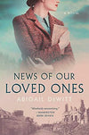 News of Our Loved Ones: A Novel
