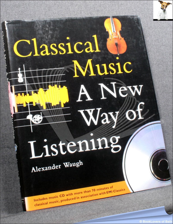 Classical Music: A New Way of Listening