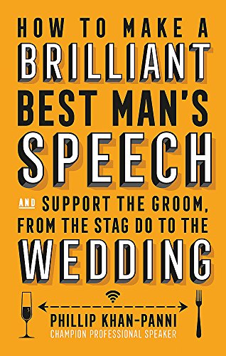 How To Make a Brilliant Best Mans Speech and support the groom