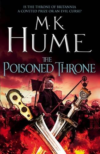 The Poisoned Throne (Tintagel Book II) A gripping adventure bringing the Arthurian Legend of life