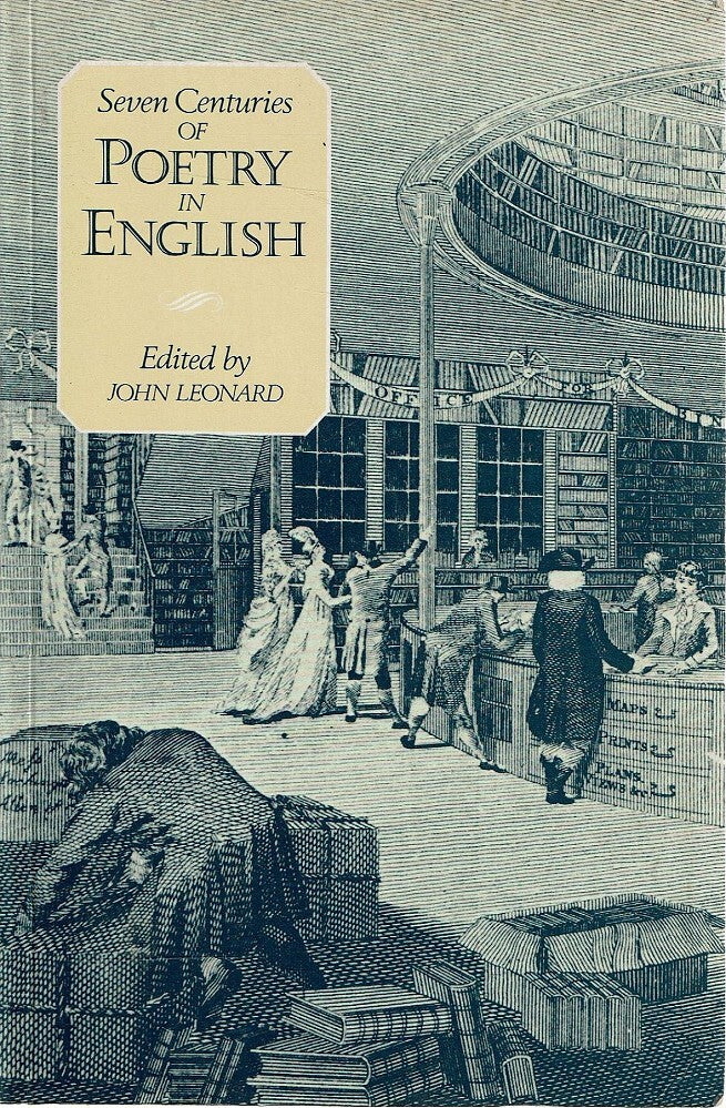 Seven Centuries of Poetry in English