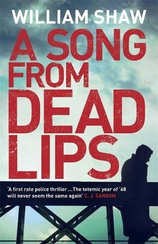 A Song from Dead Lips the first book in the gritty Breen & Tozer series