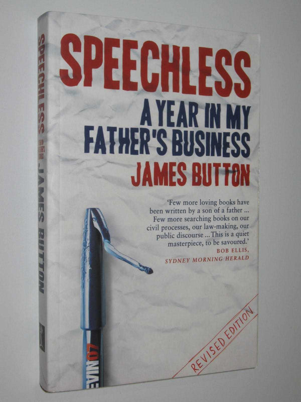 Speechless Updated Edition: A Year In My Father's Business