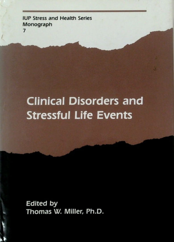 Clinical Disorders and Stressful Life Events