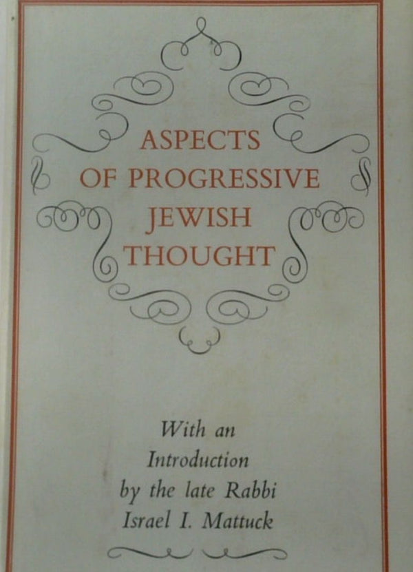 Aspects of Progressive Jewish Thought
