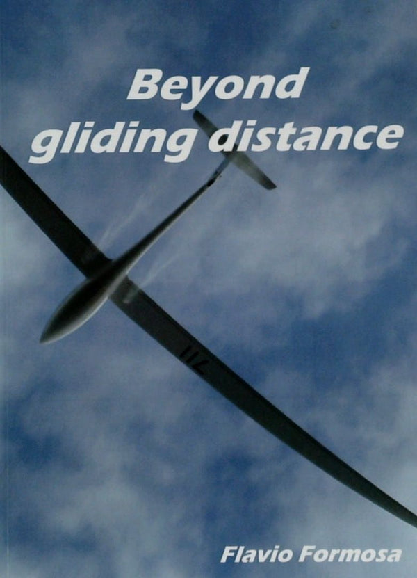 Beyond Gliding Distance