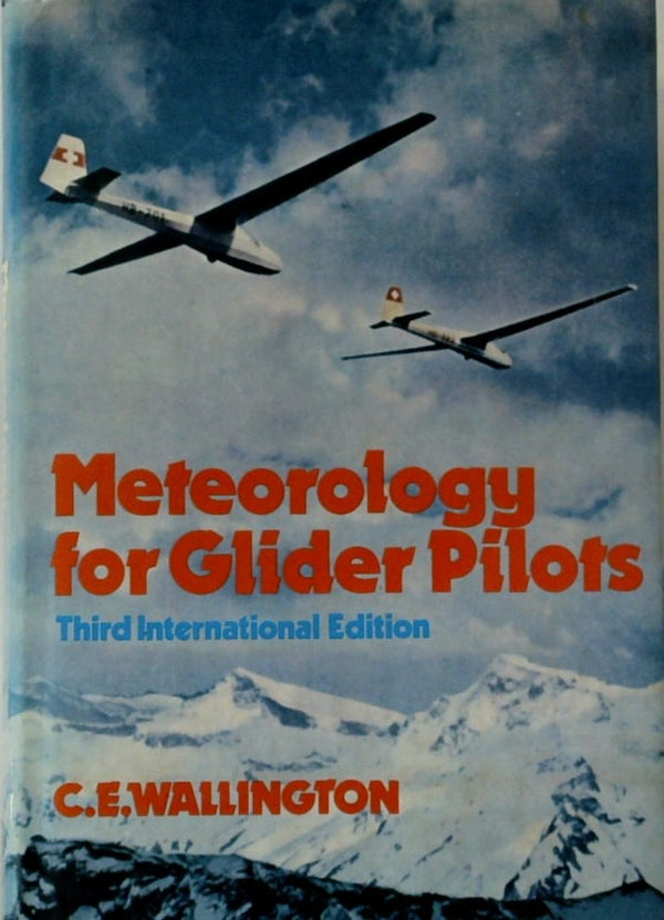 Meteorology for Glider Pilots