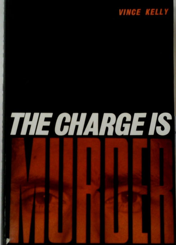 The Charge is Murder