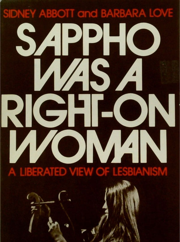 Sappho Was a Right-On Woman