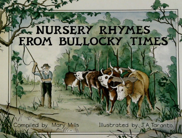 Nursery Rhymes from Bullocky Times