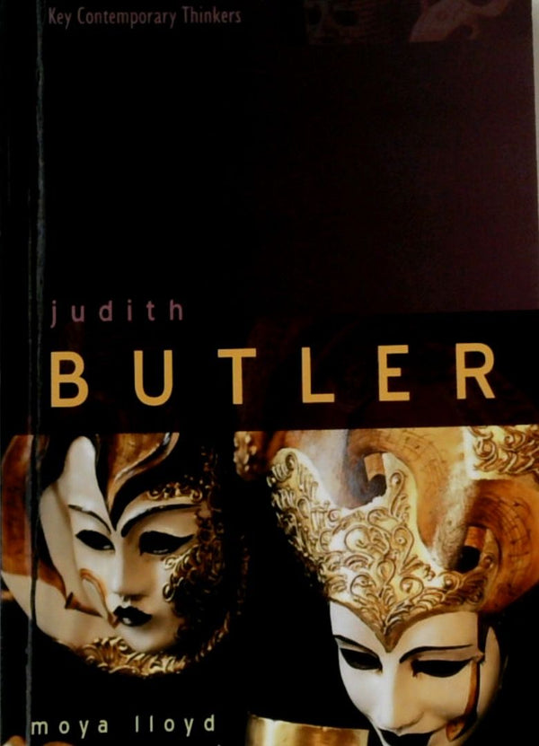 Judith Butler: From Norms to Politics
