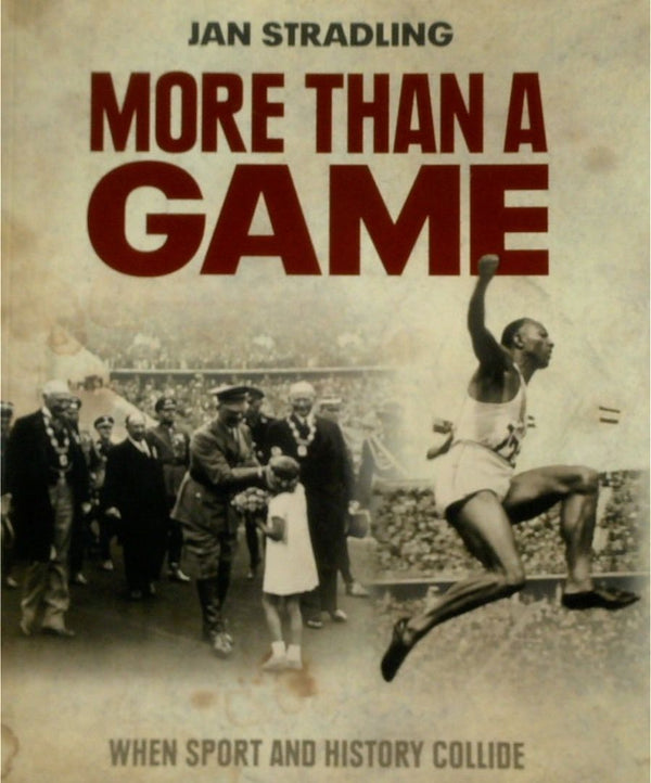 More Than a Game: When Sport and History Collide