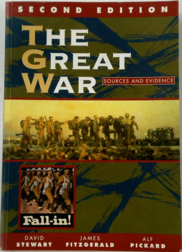 The Great War: Sources and Evidence