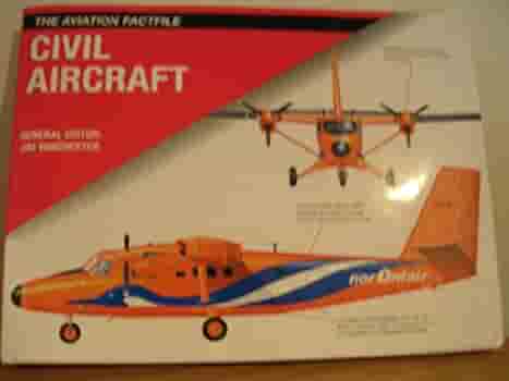 The Aviation Fact File: Civil Aircraft