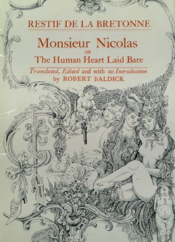 Monsieur Nicolas or The Human Heart Laid Bare