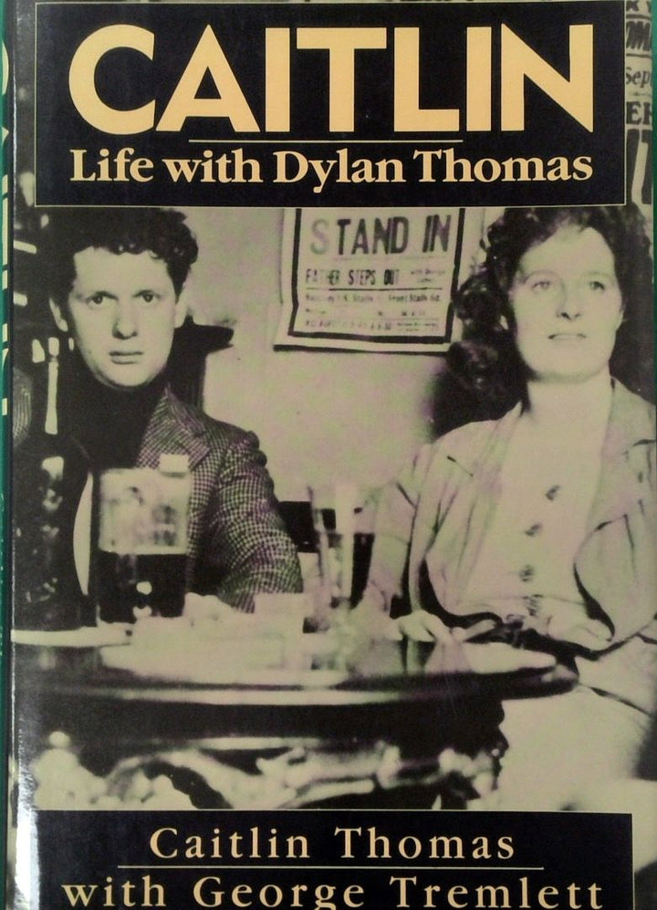 Caitlin: Life With Dylan Thomas