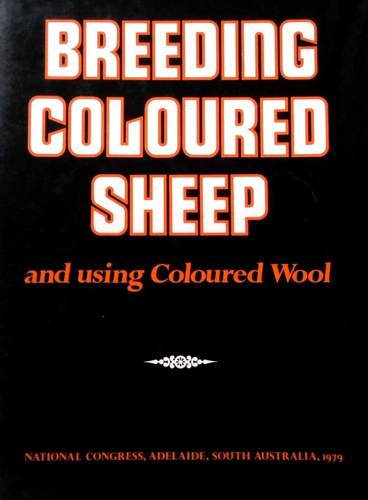 Breeding Coloured Sheep and Using Coloured Wool