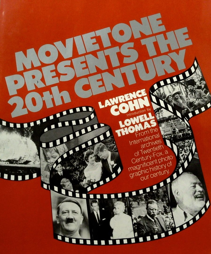 Movietone Presents the Twentieth Century