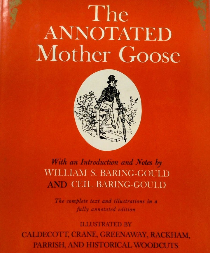 The Annotated Mother Goose