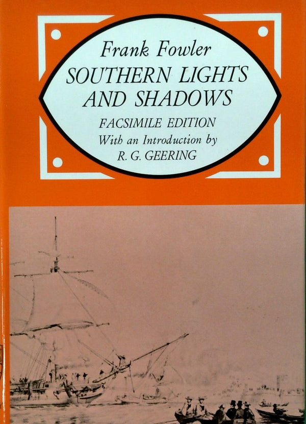 Frank Fowler: Southern Lights and Shadows